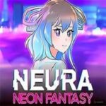NEURA Neon Fantasy